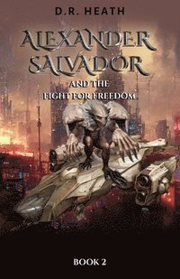 bokomslag Alexander Salvador and the Fight for Freedom