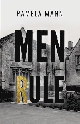Pamela Mann - Men Rule, Häftad