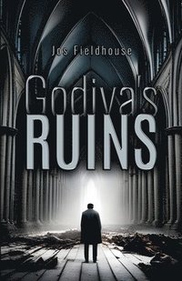 bokomslag Godiva's Ruins