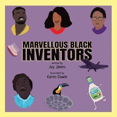 Joy James - Marvellous Black Inventors, Häftad