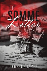 bokomslag The Somme Letter