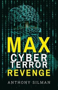 bokomslag Max Cyber Terror Revenge