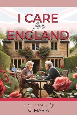 bokomslag I Care for England