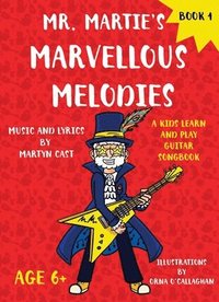 bokomslag Mr. Martie's Marvellous Melodies - Book 1
