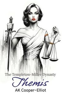 bokomslag The Templeton-Miller Dynasty - Themis