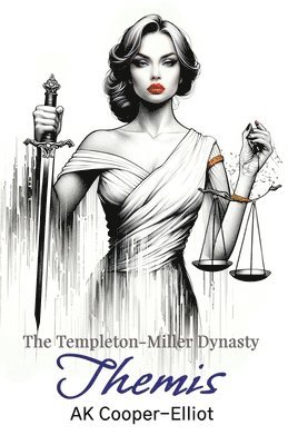 bokomslag The Templeton-Miller Dynasty - Themis