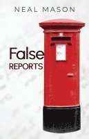 Neal Mason - False Reports, Häftad