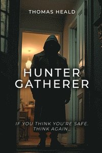 bokomslag Hunter Gatherer