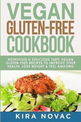 Vegan Gluten Free Cookbook 1
