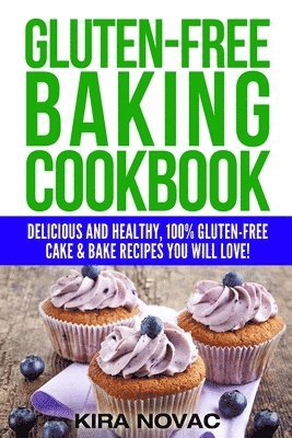 Gluten-Free Baking Cookbook 1