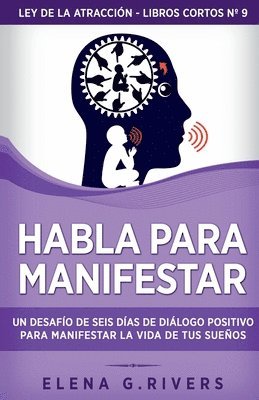 bokomslag Habla para manifestar