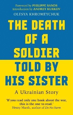 The Death of a Soldier Told by His Sister 1