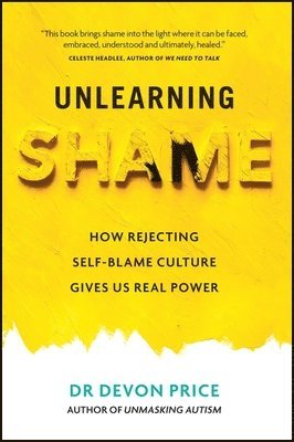 Unlearning Shame 1