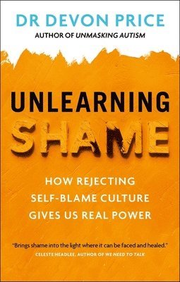 bokomslag Unlearning Shame