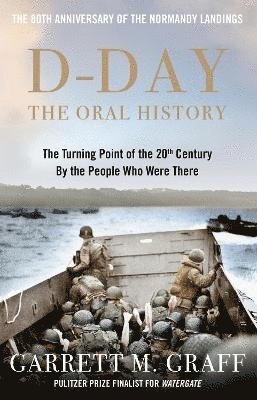D-Day The Oral History 1