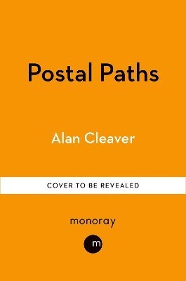Alan Cleaver - Postal Paths, Inbunden