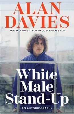 Alan Davies - White Male Stand-Up, Häftad