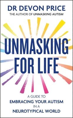 Unmasking for Life 1