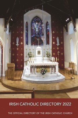 Catholic Church of Ireland - Irish Catholic Directory 2022, Inbunden