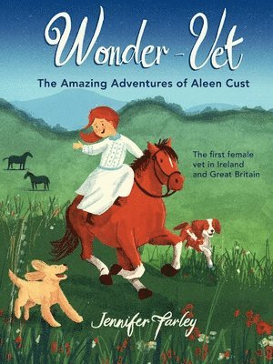 bokomslag Wonder-Vet: The Amazing Adventures of Aleen Cust