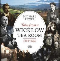 bokomslag Tales from a Wicklow Tea Room