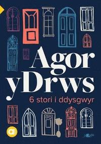 bokomslag Cyfres Amdani: Agor y Drws