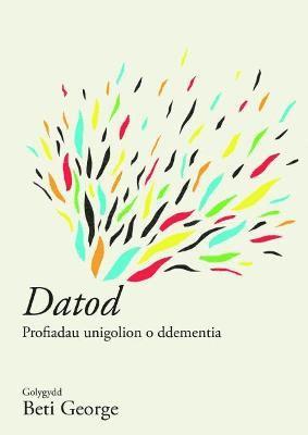 Darllen yn Well: Datod 1