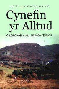 bokomslag Cynefin yr Alltud, Cylch Congl y Wal, Manod a 'Stiniog