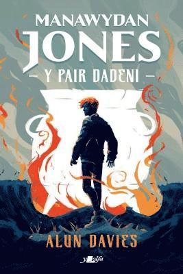Alun Davies - Manawydan Jones: Y Pair Dadeni, Häftad