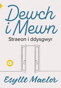 bokomslag Cyfres Amdani: Dewch i Mewn