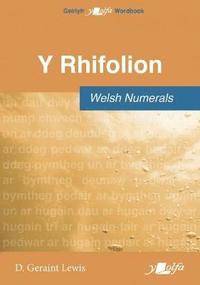 bokomslag Rhifolion, Y / Welsh Numerals