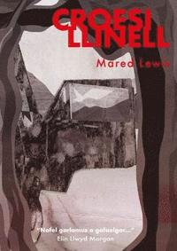 bokomslag Croesi Llinell