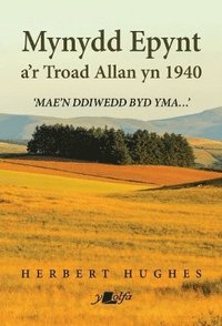 bokomslag Mynydd Epynt a'r Troad Allan yn 1940