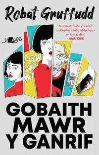 bokomslag Gobaith Mawr y Ganrif