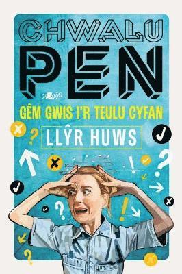 bokomslag Chwalu Pen: Gêm Gwis i'r Teulu Cyfan