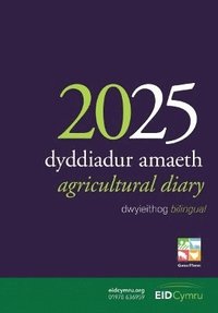 bokomslag Dyddiadur Amaeth 2025 Agricultural Diary