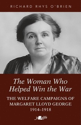 bokomslag Woman Who Helped WIn the War