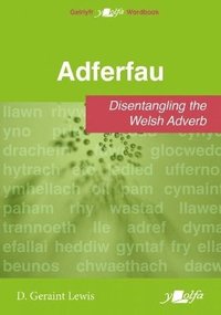 bokomslag Adferfau - Disentangling the Welsh adverb