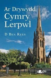 bokomslag Ar Drywydd Cymry Lerpwl