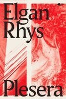 Elgan Rhys - Plesera, Häftad