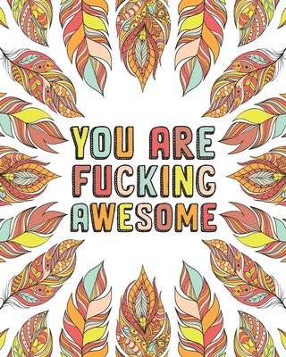 Swearing Cat - You Are Fucking Awesome, Häftad. Tillgänglighet: Lägg i varukorg