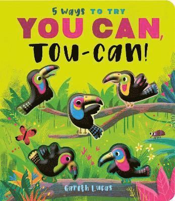 bokomslag You Can, Toucan!