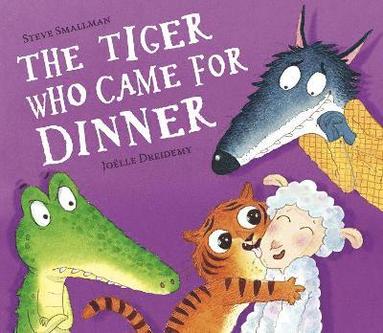 bokomslag The Tiger Who Came for Dinner