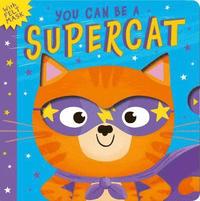 bokomslag You Can Be A Supercat