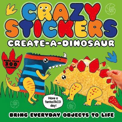 Crazy Stickers: Create-a-Dinosaur 1