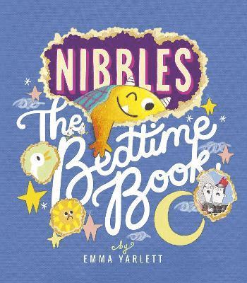 Nibbles: The Bedtime Book 1