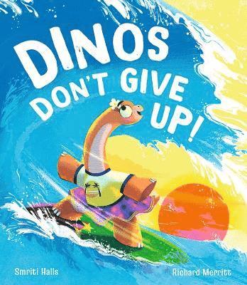 bokomslag Dinos Don't Give Up!