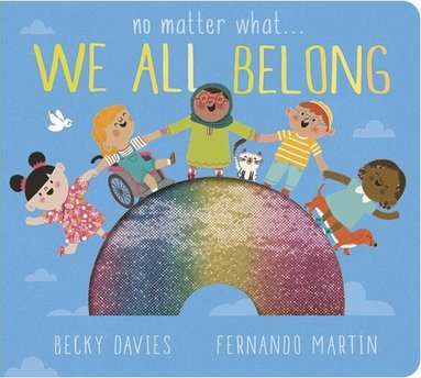 Becky Davies - No Matter What . . . We All Belong, Kartonnage