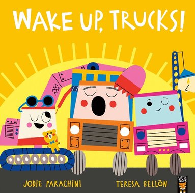 Jodie Parachini - Wake Up, Trucks!, Häftad