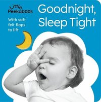 bokomslag Little Peekaboos: Goodnight, Sleep Tight